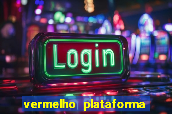 vermelho plataforma de jogos